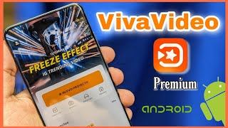 ✅ VivaVideo Apk 9.9.0 [Premium] Android