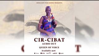 Cir Cibat - Queen of Voice (Official Audio)