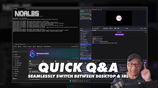 HOW TO: Seamlessly Switch between Desktop & IRL Streaming