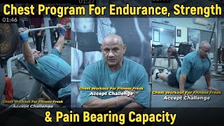 Chest Program For Endurance, Strength \u0026 Pain Bearing Capacity | Mukesh Gahlot #youtubevideo