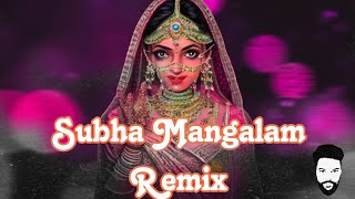 subha Mangalam Remix | Mon Mane Na | Milan Mix