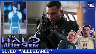 THE HALO AFTER SHOW | 1x08 ALLEGIANCE REACTION