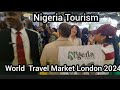 SEE NIGERIANS ROCK WORLD TRAVEL MARKET