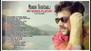 Manan Bhardwaj 20 Hit Song 🎵 2022