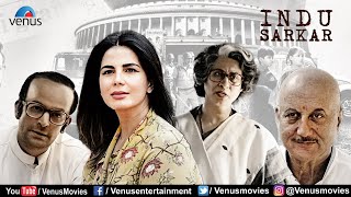 Indu Sarkar | Hindi Full Movie | Kirti Kulhari, Neil Nitin Mukesh, Anupam Kher | Hindi Movie 2024