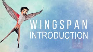 Introduction to Wingspan! Best Bird Based Board Game!