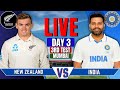 India vs New Zealand, 3rd Test, Day 3 | IND vs NZ Live Match | Live Cricket Match Today