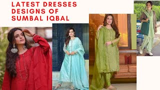 Latest dresses Collection of Pakistani actress Sumbal Iqbal 2020|Stylish and Unique Dresses designs|