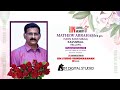 Funeral Service Live Cast Of Mathew Abraham  (Mon Kavumkal -74) On - 26 - 10 - 2024 - 06 :30am I.S.T