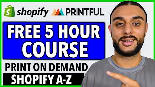 FREE SHOPIFY PRINT ON DEMAND COURSE | COMPLETE A-Z BLUEPRINT 2022