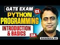 GATE Exam | Python Programming 01 | Introduction & Basics | DA