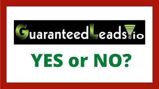 Guaranteed Leads io Review - Legit System?