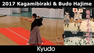 Kyudo Demonstration - Tosa Masaaki - Saito Michiko - Ohara Hiroyuki - Kagamibiraki 2017