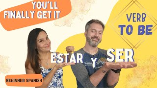 When and how to use Ser and Estar in Spanish | The ultimate beginner guide