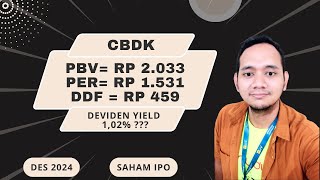 🔥 IPO CBDK ( PT Bangun Kosambi Sukses Tbk ) Harga Wajar atau Kemahalan? Simak Analisis Lengkapnya! 🔥