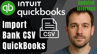 How to Manually Import Bank Transactions into QuickBooks Online Using CSV Files (New Interface 2026)