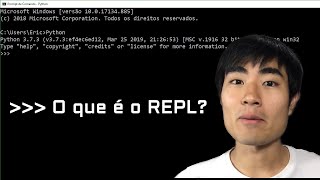 O que é o REPL e como usar - Aprenda Python #2