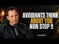 The More Avoidants Ignore You, The More They Think of You | Chase Hughes | Avoidant Attachment Style