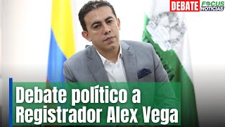 En Vivo l Debate político al registrador Alex Vega #FocusNoticas
