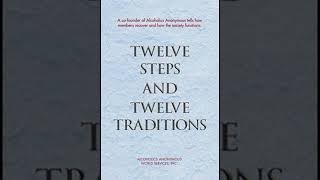 AA 12 Steps x 12 Traditions- Step 2