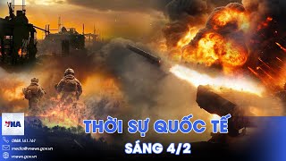 Thời sự Quốc tế sáng 4/2. Nga xả pháo nhiệt áp, đánh sập công sự của Ukraine; Canada phản đòn Mỹ-VNA