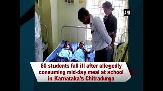 60 students fall ill allegedly after consuming mid-day meal at school in Karnataka’s Chitradurga