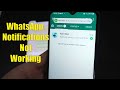 FIX: Whatsapp Notification Not Showing on Home Screen & Status Bar