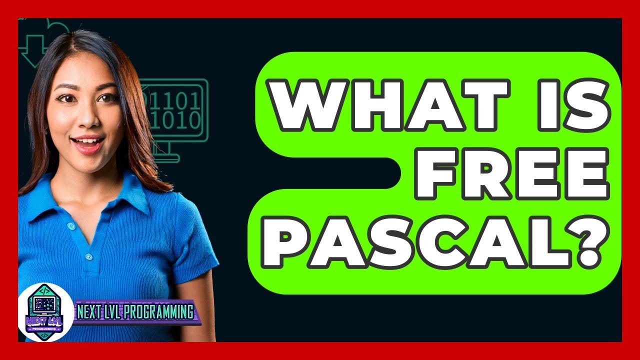 What Is Free Pascal Next Lvl Programming Youtube