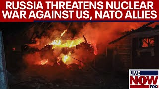 Ukraine war: Russia warns of nuclear war with US & NATO over weapons & explosive