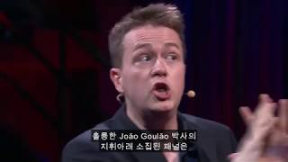 TED [요한 하리] 당신이 중독에 관해 안다고 생각하는 모든 것은 잘못되었습니다