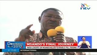 NASA leaders say Msando was killed to enable poll rigging