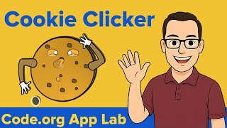 Code.org App Lab: Cookie Clicker Game Tutorial