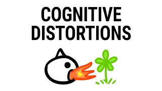 10 Most Common Cognitive Distortions