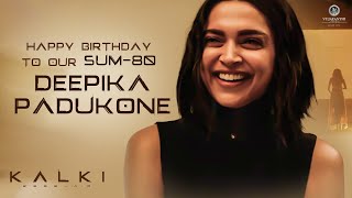 Happy Birthday to our Sumathi | Deepika Padukone | Kalki 2898 AD