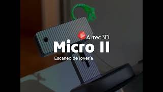 Escáner 3D Artec Micro II - Joyería