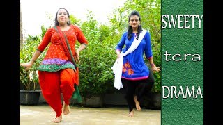 Sweety Tera Drama I  Choreography I Dance Cover I Bareilly Ki Barfi I