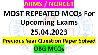 AIIMS/NORCET NURSING OFFICER EXAM 3 June  2023 | aiims Previous years Question paper Solved  | OBG
