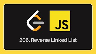 Solve Reverse Linked List problem in JavaScript | LeetCode