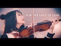 【Cover】Steve Vai - For the Love of God (Violin Cover)