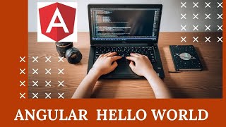 Angular Hello World Example | Angular Folder Structure Explained | Angular Folder Structure Tutorial