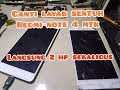 Cara Ganti Layar Sentuh/ Touchscreen Redmi Note 4 MTK