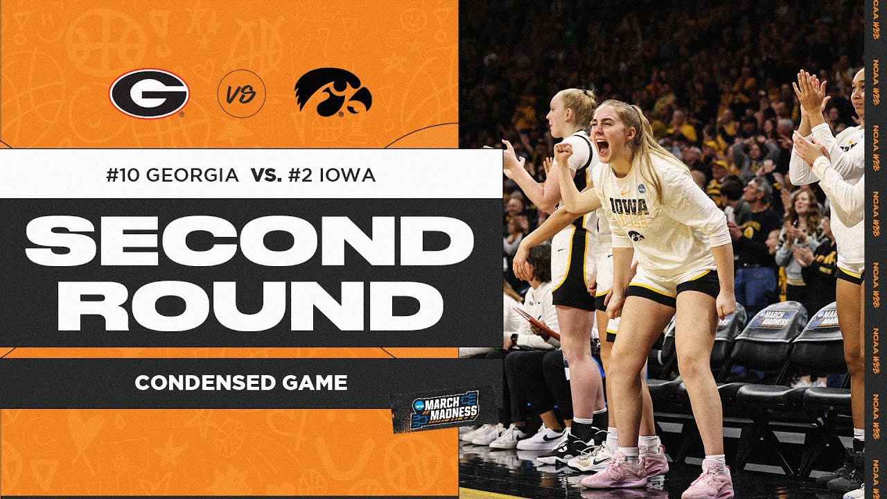 Iowa Vs. Georgia – Second Round NCAA Tournament Extended Highlights ...