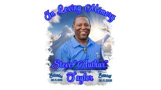 Home Going Service for the Life of Steve "Arthur" Taylor - December 13, 2025
