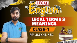 LEGAL TERMS \u0026 MEANINGS || Legal English for LLB /BALLB/PCS-J || LEGAL MEANINGS