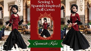 Sewing a Doll Gown with Cascading Ruffle / Ellowyne Wilde Subscription / VDC Spanish Kiss Pattern