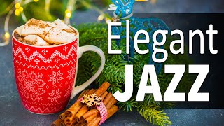 Elegant Jazz Music ☕ Delicate Winter Jazz and Positive January Bossa Nova for Chill Out & De-Stress