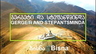 Bisna ● Gergeti And Stepantsminda