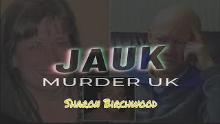 Brutal Murder of Sharon Birchwood - Murder UK 2023