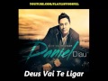 DANIEL DIAU - DEUS VAI TE LIGAR (CD COMPLETO) PlayList Gospel®