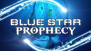 The Blue Star Kachina Prophecy - The Ninth and Final Sign